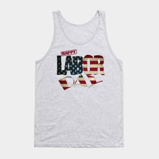 Happy labor day 2020 t shirt Tank Top